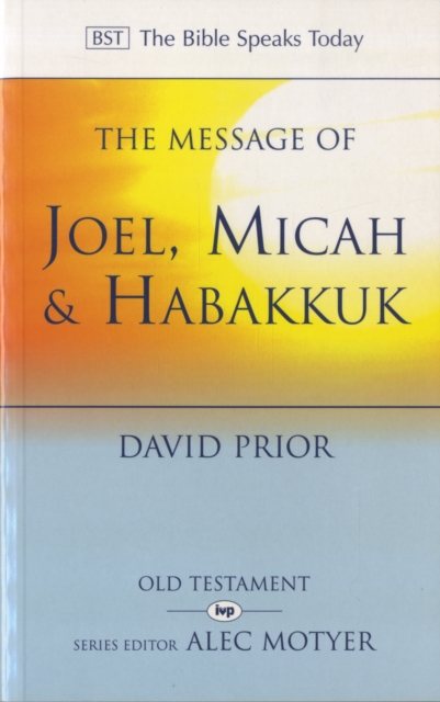 Message of Joel, Micah and Habakkuk