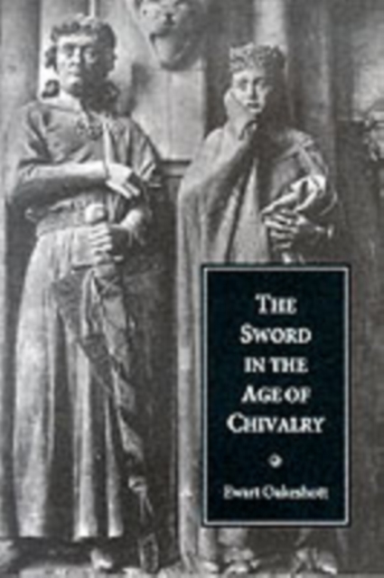 Sword in the Age of Chivalry