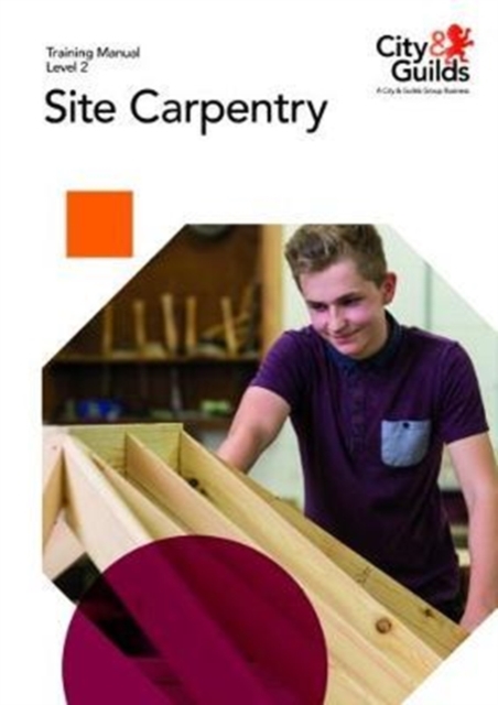 Level 2 Site Carpentry: Training Manual