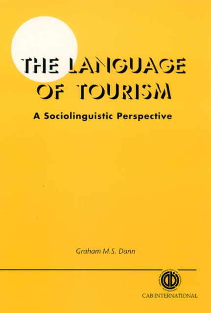 Language of Tourism: A Sociolinguistic Perspective