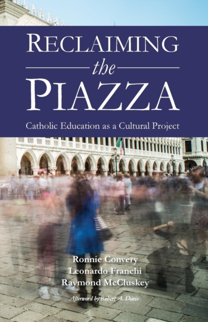 Reclaiming the Piazza