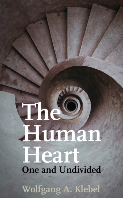 Human Heart, One and Undivided