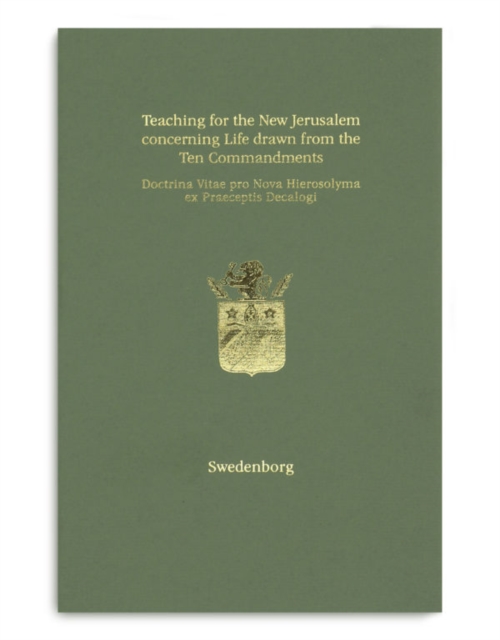 Teaching for the New Jerusalem concerning Life drawn from the Ten Commandments | Doctrina Vitae pro Nova Hierosolyma ex Praeceptis Decalogi