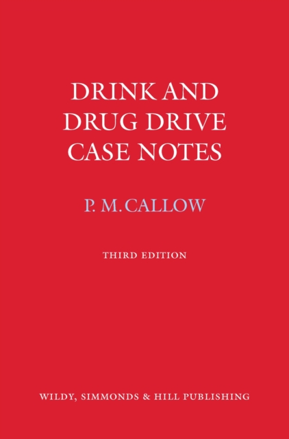 Drink and Drug Drive Cases Notes