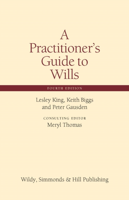 Practitioner's Guide to Wills