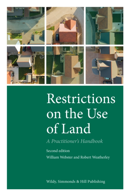 Restrictions on the Use of Land: A Practitioner's Handbook