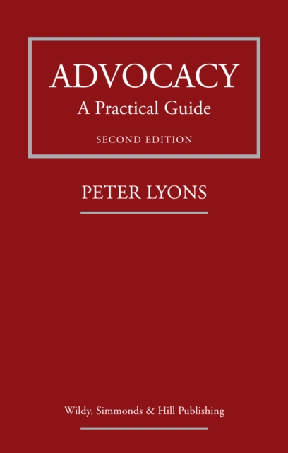 Advocacy: A Practical Guide