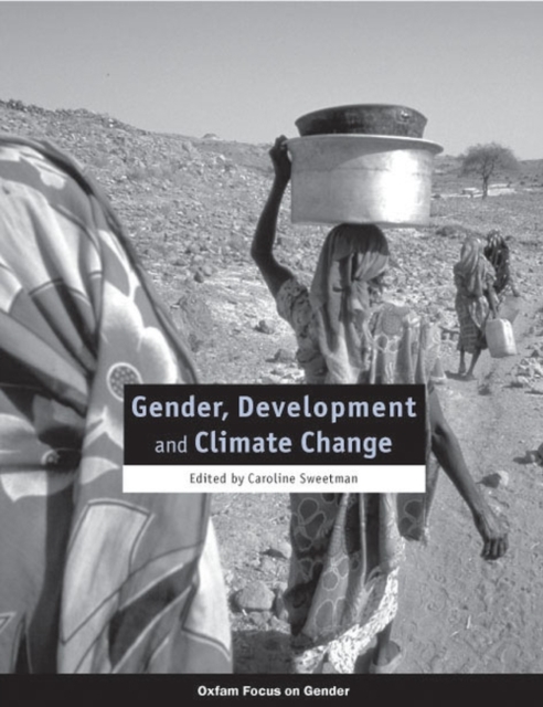 Gender, Development, and Climate Change