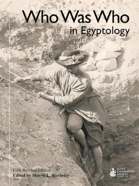 Who Was Who in Egyptology (5th edn)