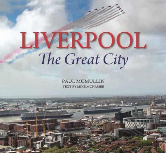 Liverpool the Great City