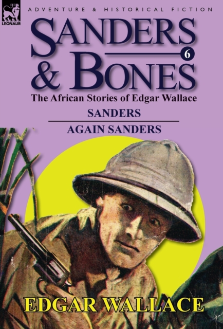 Sanders & Bones-The African Adventures