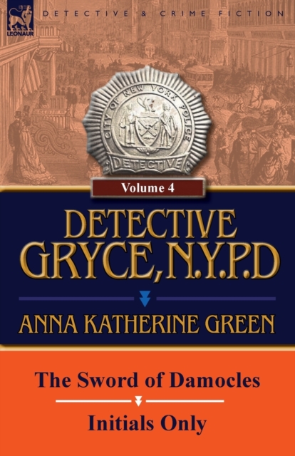 Detective Gryce, N. Y. P. D.