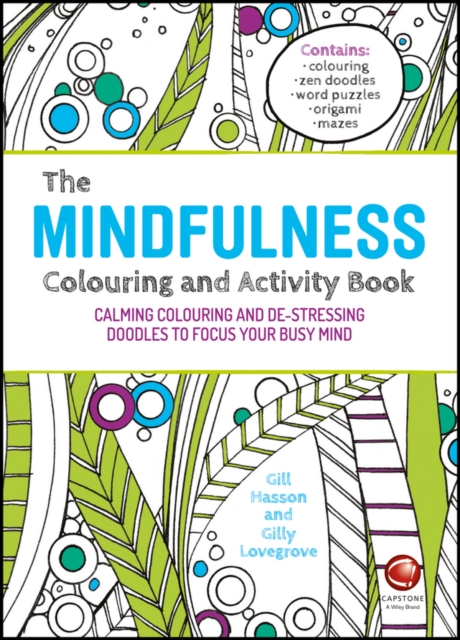 Mindfulness Colouring and Activity Book