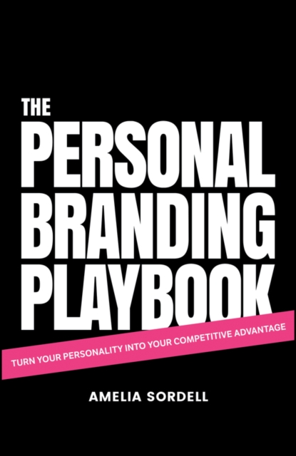 The Personal Branding Playbook