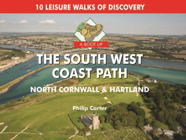 Boot Up The South West Coast Path