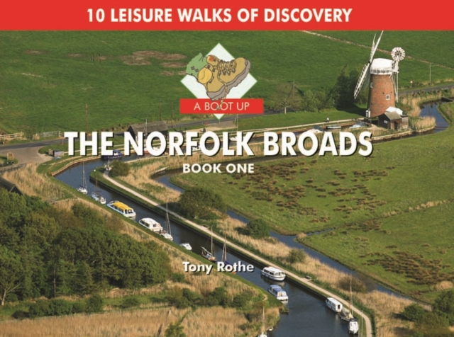 Boot Up the Norfolk Broads