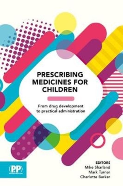 Neonatal and Paediatric Prescribing