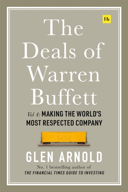 The Deals of Warren Buffett Volume 4