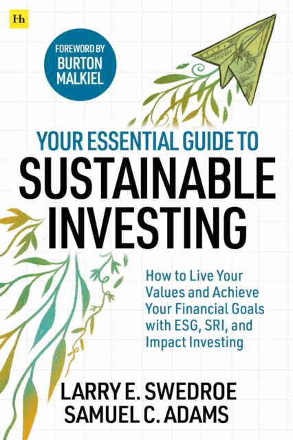 Your Essential Guide to Sustainable Investing