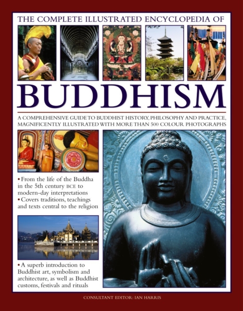 Complete Illustrated Encyclopedia of Buddhism