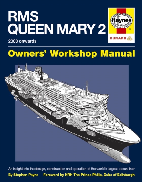 RMS Queen Mary 2 Owners' Workshop Manual