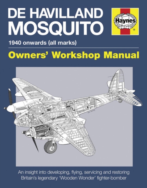 de Havilland Mosquito Owners' Workshop Manual