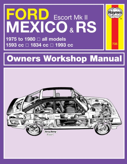 Ford Escort Mk II Mexico, RS 1800 & RS 2000 (75 - 80) Haynes Repair Manual