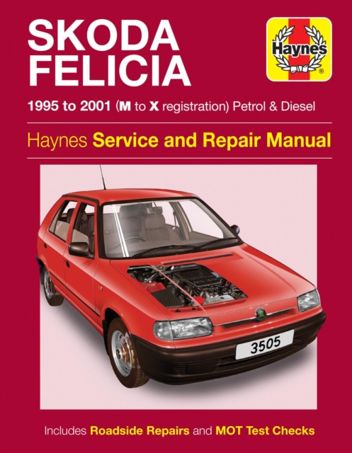 Skoda Felicia Owner's Workshop Manual