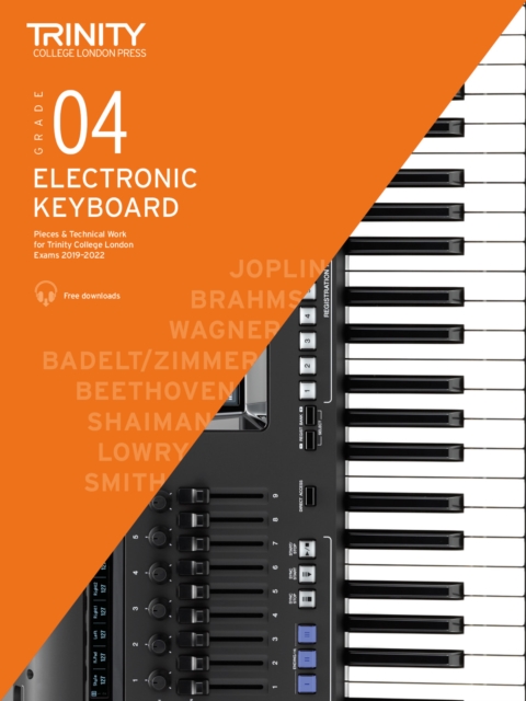 Trinity College London Electronic Keyboard Exam Pieces & Technical Work 2019-2022: Grade 4