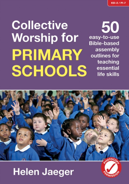 Collective Worship for Primary Schools