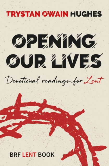 Opening Our Lives