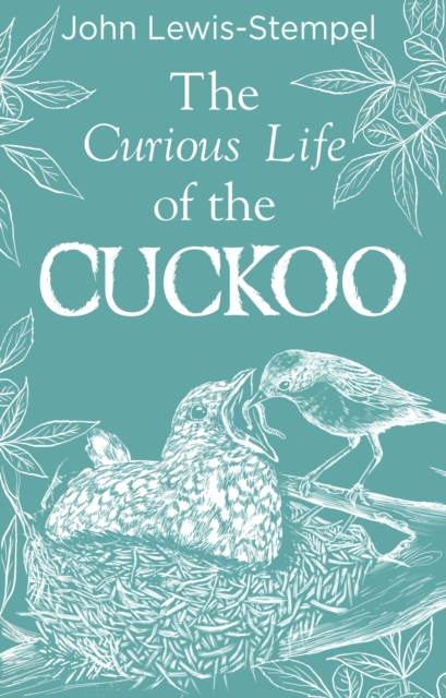 Curious Life of the Cuckoo