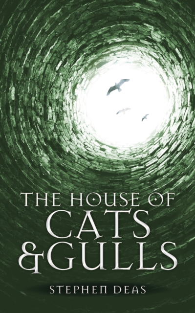 House of Cats and Gulls