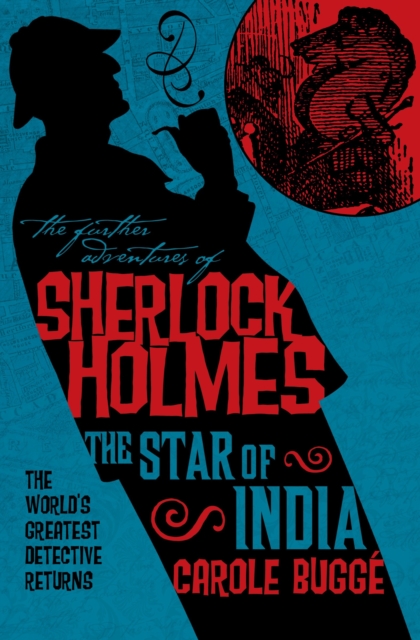 Further Adventures of Sherlock Holmes: The Star of India