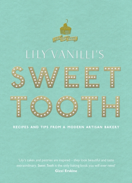 Lily Vanilli's Sweet Tooth