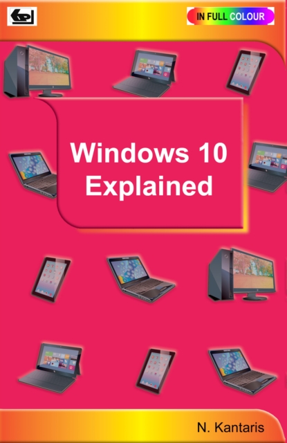 Windows 10 Explained