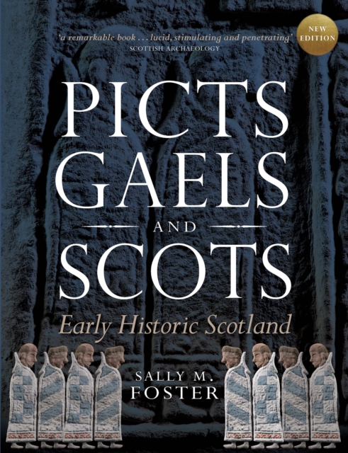 Picts, Gaels and Scots