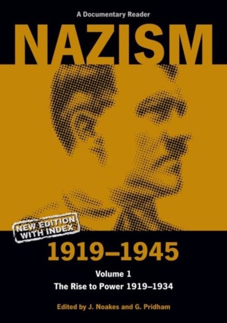 Nazism 1919–1945 Volume 1