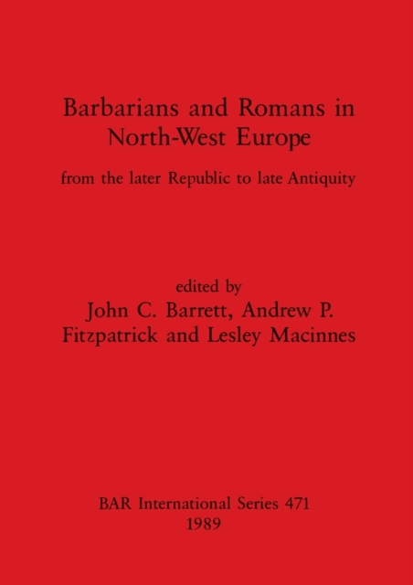 Barbarians and Romans in North-west Europe