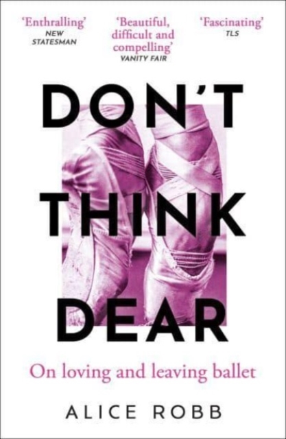 Don't Think, Dear