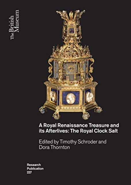 Royal Renaissance Treasure and its Afterlives