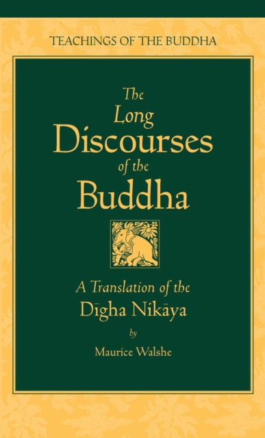 Long Discourses of the Buddha