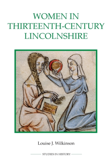 Women in Thirteenth-Century Lincolnshire