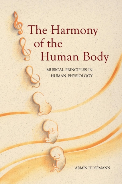 The Harmony of the Human Body
