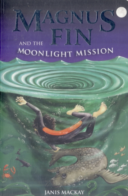 Magnus Fin and the Moonlight Mission