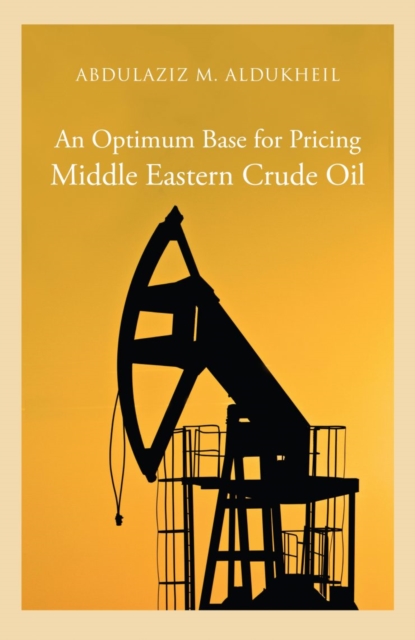 Optimum Base for Pricing Middle Eastern Crude Oil