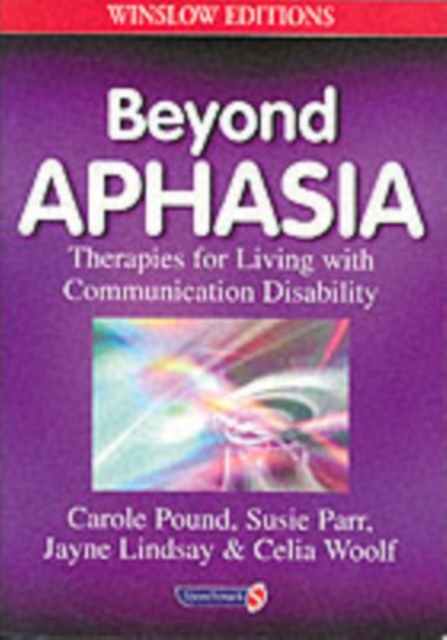 Beyond Aphasia