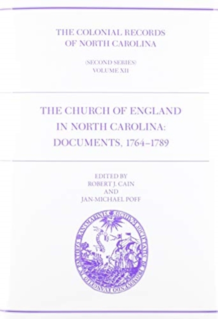 Colonial Records of North Carolina, Volume 12