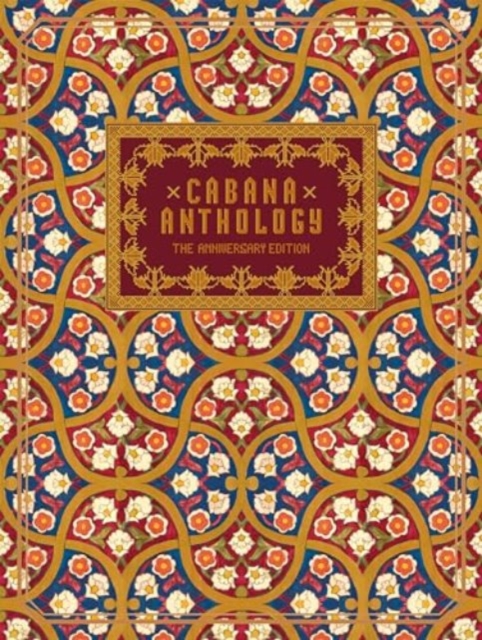 Cabana Anthology: The Anniversary Edition