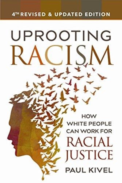 Uprooting Racism - 4th edition